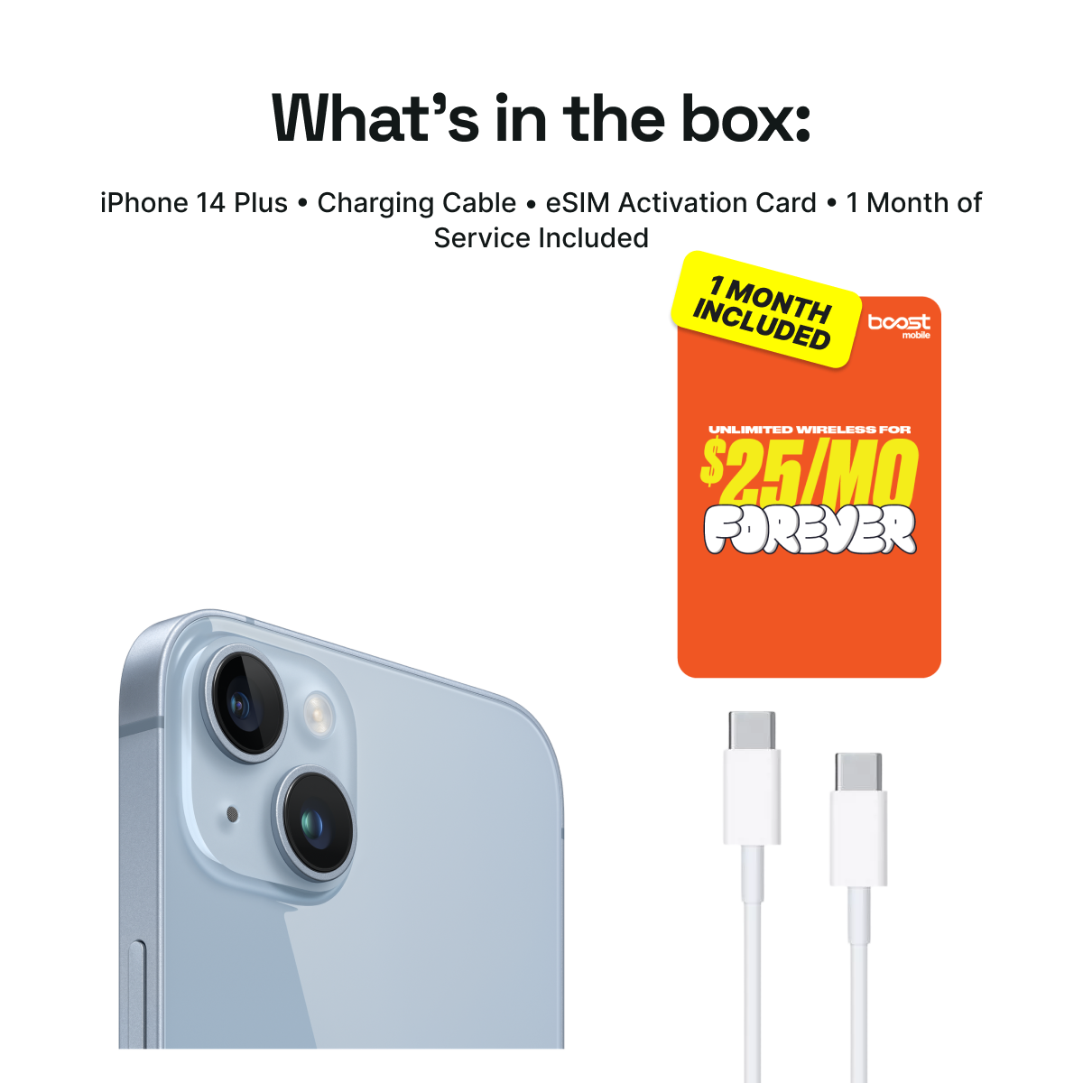 iPhone 14 Plus Connected Pack (Unlocked) + 1 Month Boost Mobile