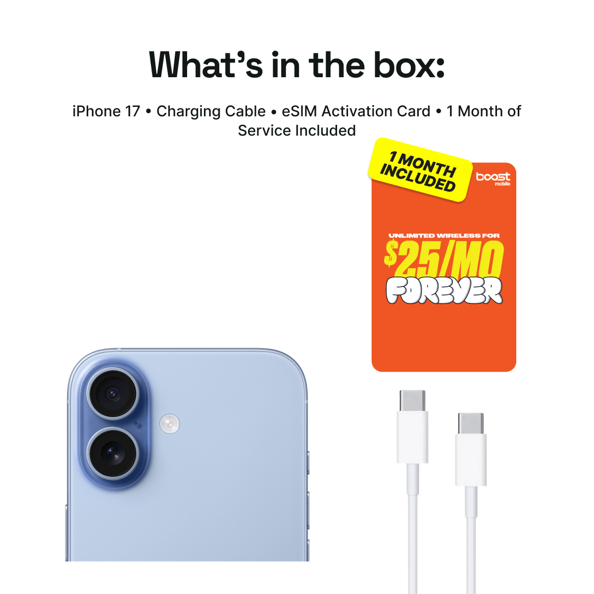 iPhone 17 Connected Pack (Unlocked) + 1 Month Boost Mobile